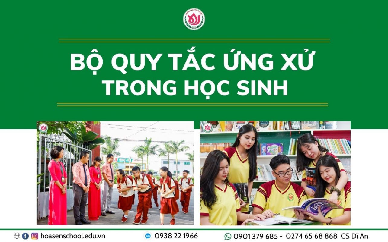 BỘ QUY TẮC ỨNG XỬ TRONG HỌC SINH - Trường Tiểu Học-THCS-THPT Hoa Sen | Tuyển sinh từ lớp 1-12| Bán trú - Nội trú |